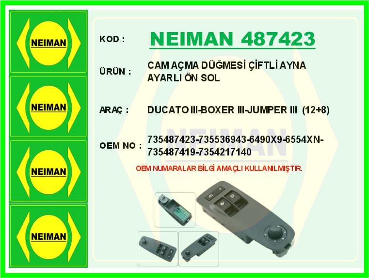 Cam Açma Düğmesi Çiftli Ayna Ayarli Ön Sol Ducato III-Boxer III-Jumper III 12 8