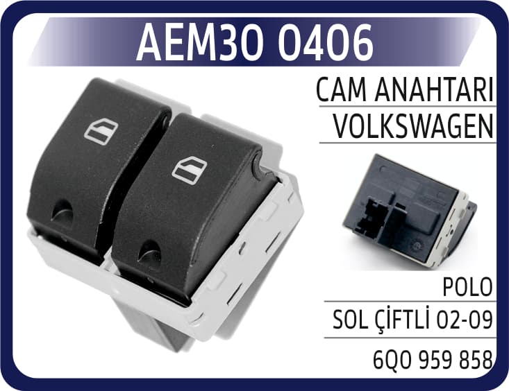 Cam Anahtarı VW Polo Sol Çiftli 02-09