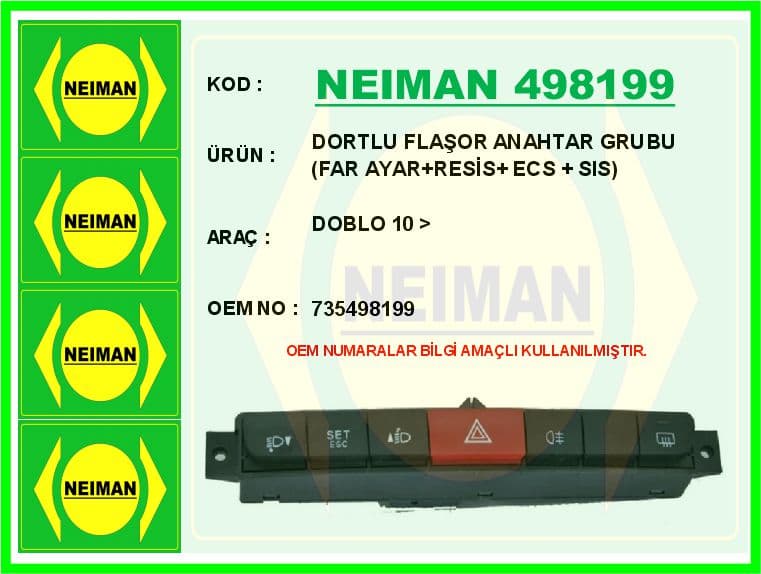 Dortlu Flaşor Anahtar Grubu Doblo 10 > Far Ayar Resis Ecs Sis