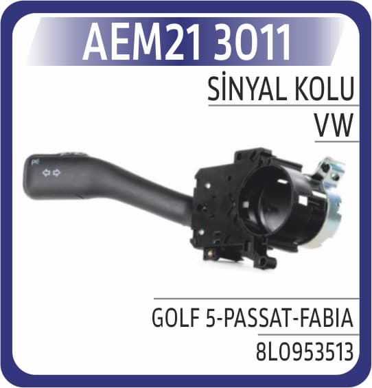 Sinyal Kolu Golf 5-Passat-Fabia