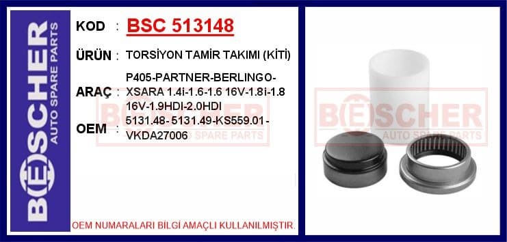 Torsiyon Tamir Takımı Kiti P405-Partner-Berlingo-Xsara 1.4i-1.6-1.6 16V-1.8i-1.8 16V-1.9HDI-2.0HDI