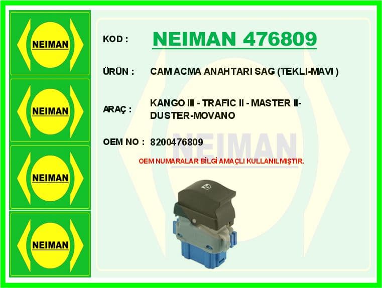 Cam Açma Anahtarı Sağ Tekli-Mavi Kango III - Trafic II - Master II-Duster-Movano