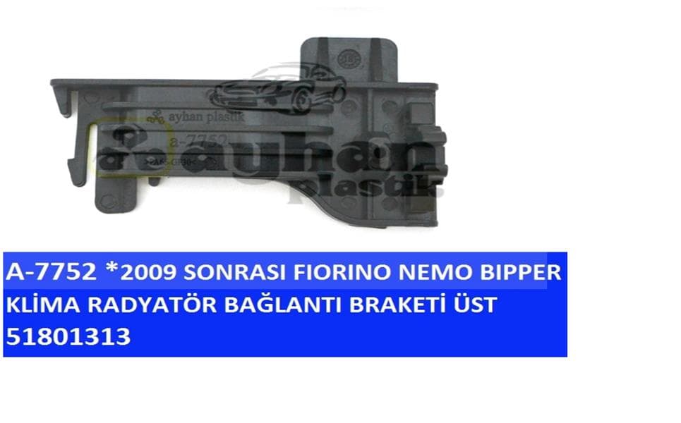 Klima Radyatör Braketi Üst Sol Fiat Fiorino-Palio 09>