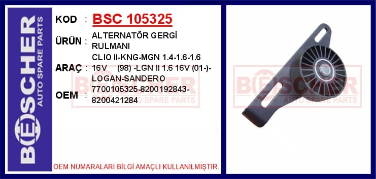 Alternatör Gergi Rulmanı Clio II 98> Kangoo 97> Megane I 96> 1.4-1.6-1.6 16V Laguna II 01> 1.6 16V