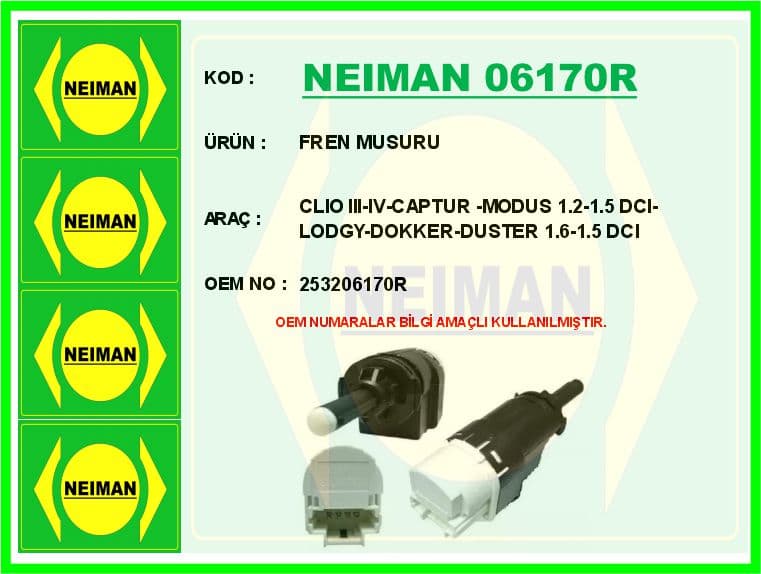 Fren Pedal Müşürü Renault Clio III 05>12 Clio IV 12> Captur I 12> Kangoo 05> Laguna II 01>07 Dacia L Ogan I-II 06>18 Sandero I-II 08>18 Duster I-II 10>21 Opel Vivaro B 06>14 4 Fişli